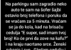 Na parkingu sam zagradio neko auto…”