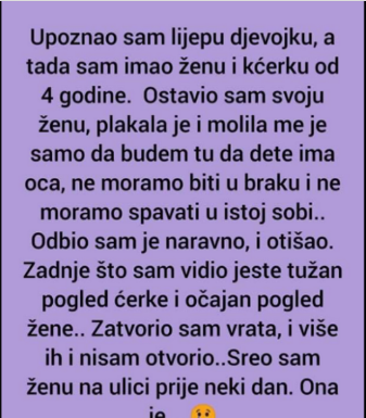 “Upoznao sam lijepu djevojku, a tada sam imao ženu i kćerku od 4 godine: Ostavio sam svoju ženu…