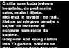 “Čistila sam kuću jednom bogatašu, da prehranim sebe, muža i dijete…