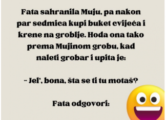 Fata sahranila Muju, pa nakon par sedmica…