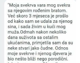 “Moja svekrva vara mog svekra sa njegovim rođenim bratom”
