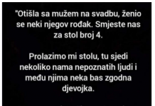 “Otišla sa mužem na svadbu”