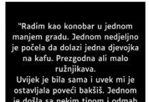 “Radim kao konobar u jednom manjem gradu…”