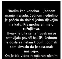 “Radim kao konobar u jednom manjem gradu…”