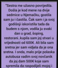 “Sestra me užasno povrijedila…”