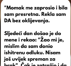 “Rekla sam DA kada me momak zaprosio”