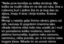” Naše prve komšije su teška sirotinja”