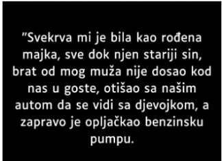 “Svekrva mi je bila kao rođena majka…”