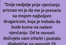 “Dvije nedjelje prije vjenčanja priznao mi je…”