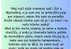 “Moj muž duže vremena radi i živi u Njemačkoj…”