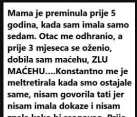 Moja majka je umrla prije pet godina kada sam imao sedam godina. Otac me izdržava, oženio se prije tri mjeseca…