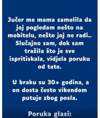 “Jučer me mama zamolila da joj pogledam nešto na mobitelu…”