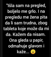 “Boljelo me grlo, a doktorica me pitala bizarno pitanje”
