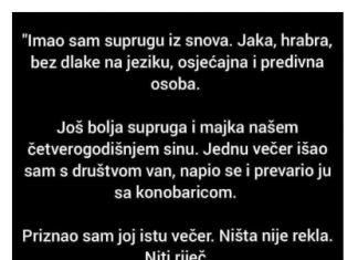 “Imao sam suprugu iz snova. Jaka, hrabra, bez dlake na jeziku…