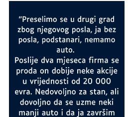 “Preselimo se u drugi grad zbog njegovog posla…”