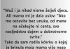 “Muž i ja nikad nismo željeli djecu”