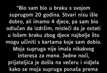 “Bio sam u braku s svojom suprugom 20 godina…”