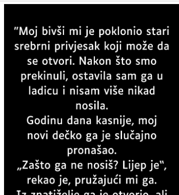 “Moj bivši mi je poklonio stari srebrni privjesak…”