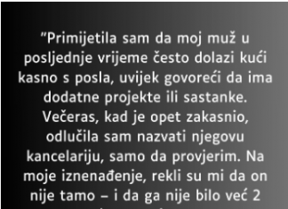 “Primijetila sam da moj muž…”