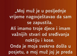 M0J MUŽ JE U P0SLJEDNJE VRIJEME NAG0VJEŠTAVA0 DA SAM SE ZAPUSTILA..