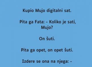 VIC DANA: Mujo i digitalni sat