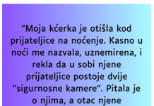 Moja kćerka je otišla kod prijateljice na noćenje…