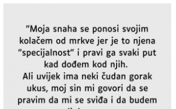 “Moja snaha se ponosi svojim kolačem od mrkve…”