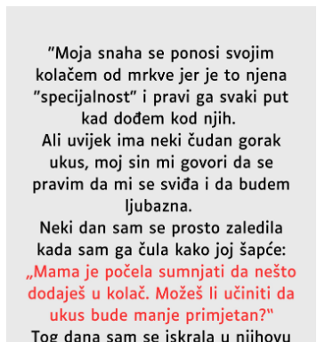 “Moja snaha se ponosi svojim kolačem od mrkve…”