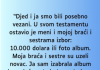 “Djed i ja smo bili posebno vezani….”