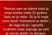 “Ponovo sam se 0ženio kada je moja kćerka imala 15 godina…”
