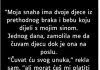 “Moja snaha ima dvoje djece iz prethodnog braka…”
