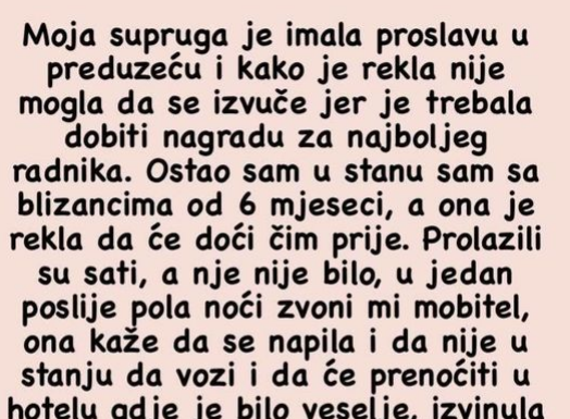 “Moja supruga je imala proslavu u preduzeću”