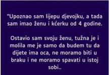 “Upoznao sam lijepu djevojku, a tada sam imao ženu i kćerku od 4 godine”