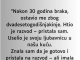 “Nakon 30 godina braka, ostavio me zbog dvadesetogodišnjakinje…”