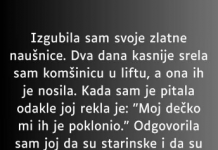 “Izgubila sam svoje zlatne naušnice…”