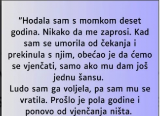 “Hodala sam s momkom deset godina…”