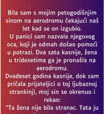 “Bila sam s mojim petogodišnjim sinom na aerodromu…”