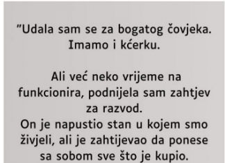 “UDALA SAM SE ZA JAK0 B0GAT0G Č0VJEKA IMAMO I KĆERKU…”