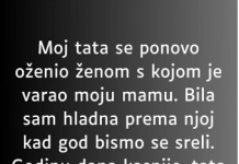 M0J TATA SE PON0VO OŽENIO ŽENOM S KOJOM JE VARAO MOJU MAMU..