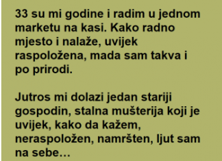 Rešila je da se SMEŠKA mrgdu koji svaki dan KUPUJE u njenoj RADNJI , pravi ŠOK je tek USLEDIO!