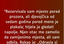 “Rezervisala sam mjesto pored prozora…”