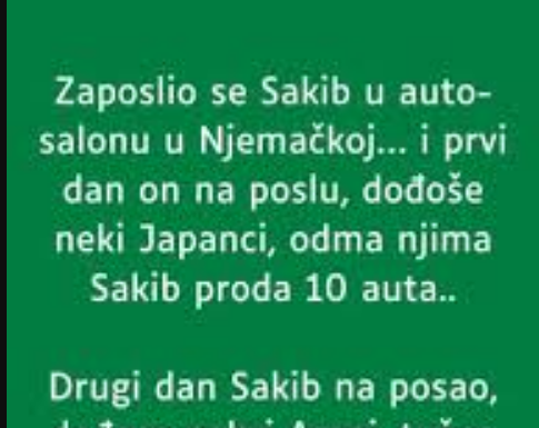 VIC DANA: Zaposlio se Sakib u auto-salonu u Njemačkoj