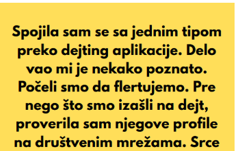 “Spojila sam se sa jednim tipom preko dejting aplikacije a onda saznala da je to muz od moje prijateljice…”