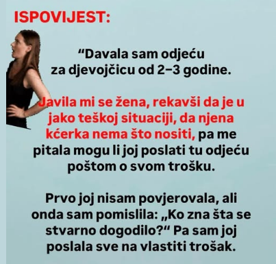 “Davala sam odjeću za djevojčicu od 2–3 godine…