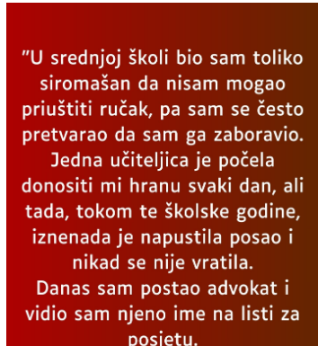 “U srednjoj školi bio sam toliko siromašan…”