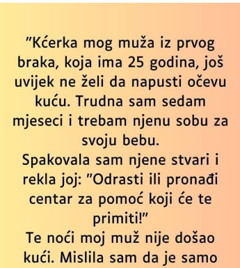 “Kćerka mog muža iz prvog braka…”