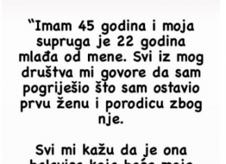 Imam suprugu od 23 godine a ja 45…