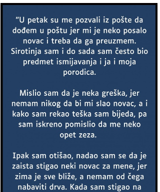 “Sirotinja sam i oduvijek sam predmet ismijavanja- JA I MOJA PORODICA…”