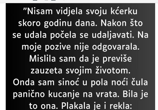 “Nisam vidjela svoju kćerku skoro godinu dana…”