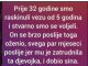 „Nismo imali novca, frižider je bio prazan 2 dana…”